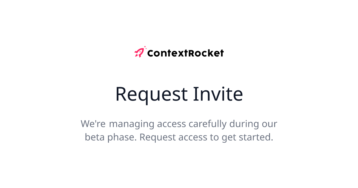 Request Invite | ContextRocket